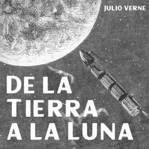 De la Tierra a la Luna