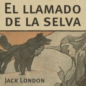 El llamado de la selva