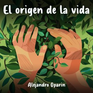 El origen de la vida