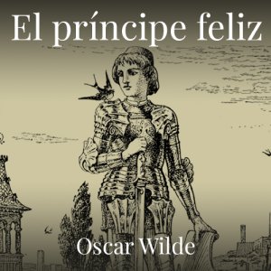 El príncipe feliz