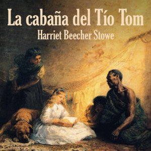 La cabaña del Tío Tom