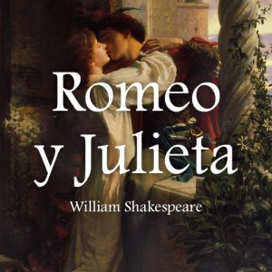 Romeo y Julieta