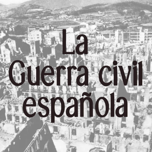 La Guerra civil española