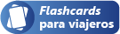 Flashcards para viajeros